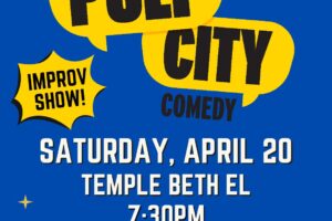 Join Temple Beth El and Pulp City Comedy for a Night of Improv Theatre